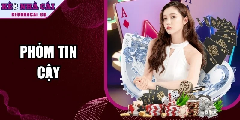 Phỏm Tin Cậy